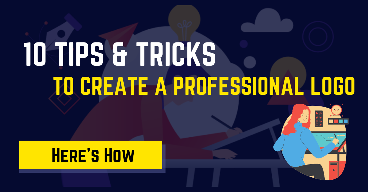 10 Tips to Create Logo Like a Professional - Artmeet Malaysia | Blog