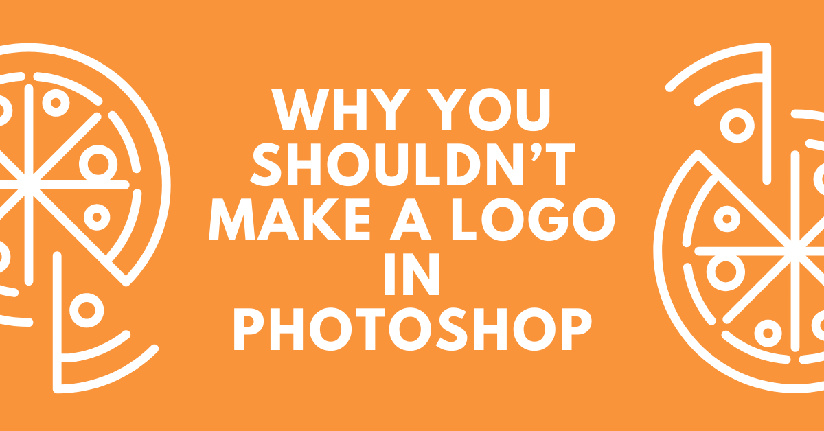 Why You Shouldn t Make A Logo In Photoshop Artmeet Malaysia Blog why-you-shouldn-t-make-a-logo-in-photoshop-artmeet-malaysia-blog